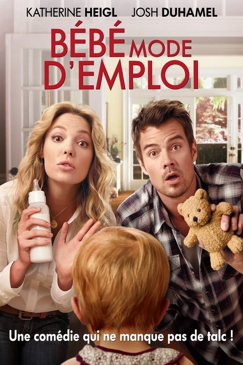 Bébé mode d'emploi (2010) film complet