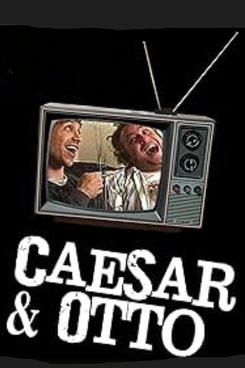 Caesar and Otto Poster
