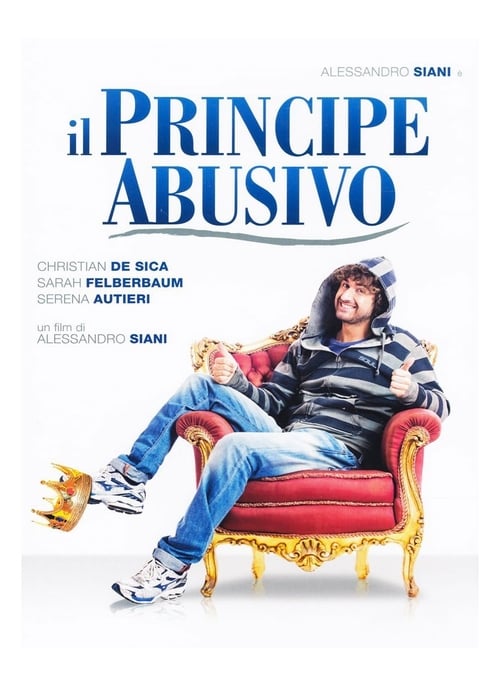 VER ! Il principe abusivo 2013 PELICULA COMPLETA ONLINE