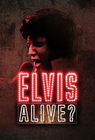 Elvis Alive?