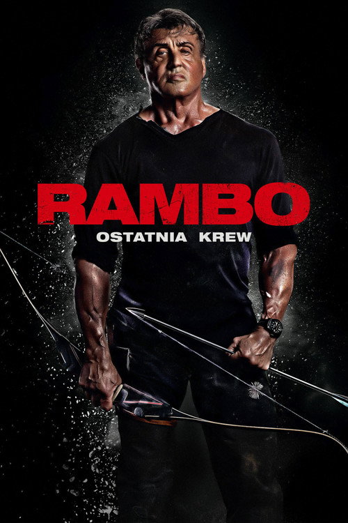 Rambo: Ostatnia Krew (2019) Rambo: Ostatnia Krew (2019)