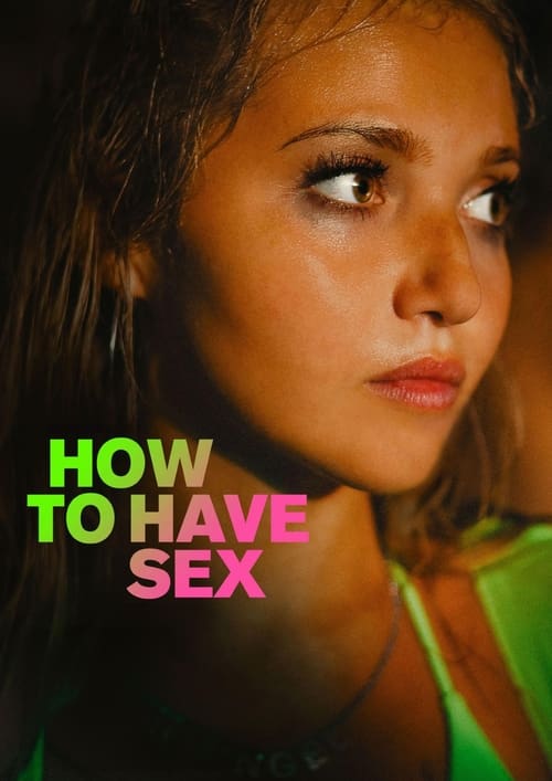 How to Have Sex 