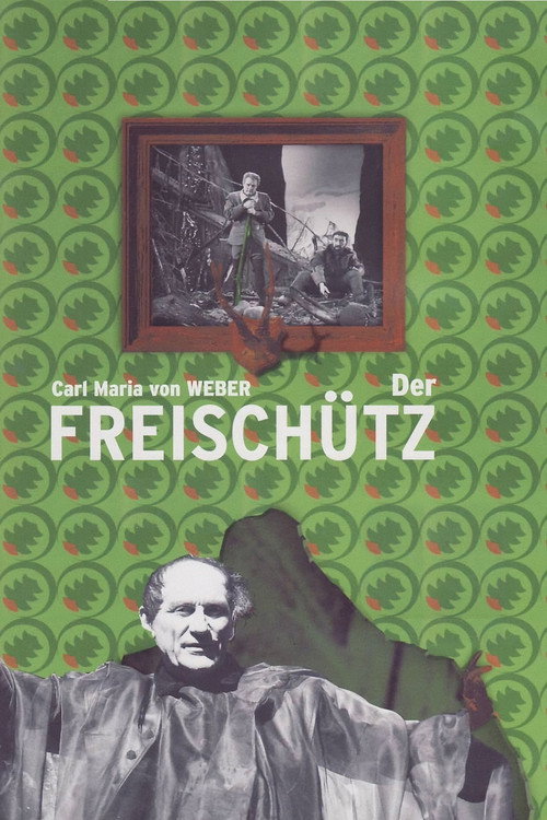 Weber: Der Freischütz poster 3
