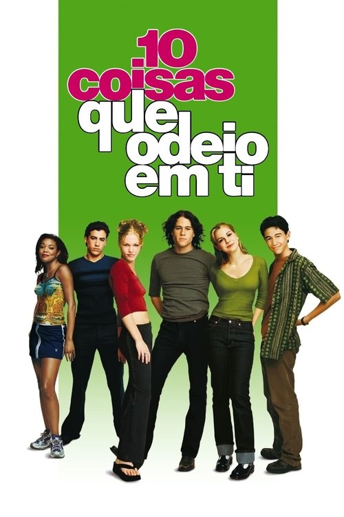 Assistir ! 10 Coisas Que Odeio em Ti 1999 Filme Completo Dublado Online Gratis
