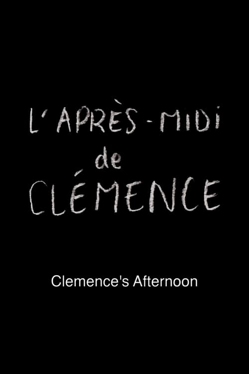 Clemence's Afternoon