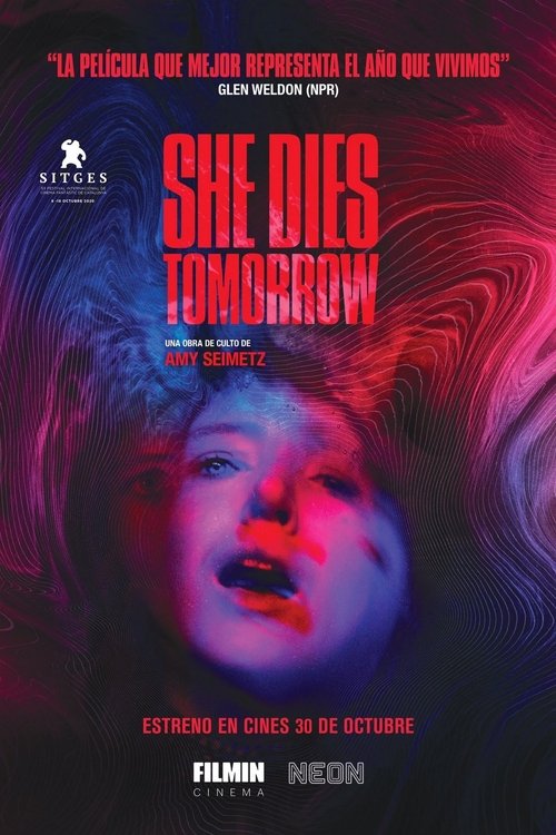 Poster of She Dies Tomorrow