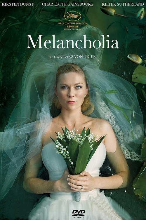 Melancholia (2011) Film complet HD Anglais Sous-titre
