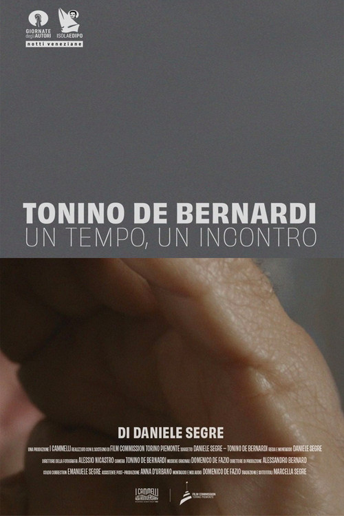 Tonino De Bernardi: One Time, One Encounter poster 2