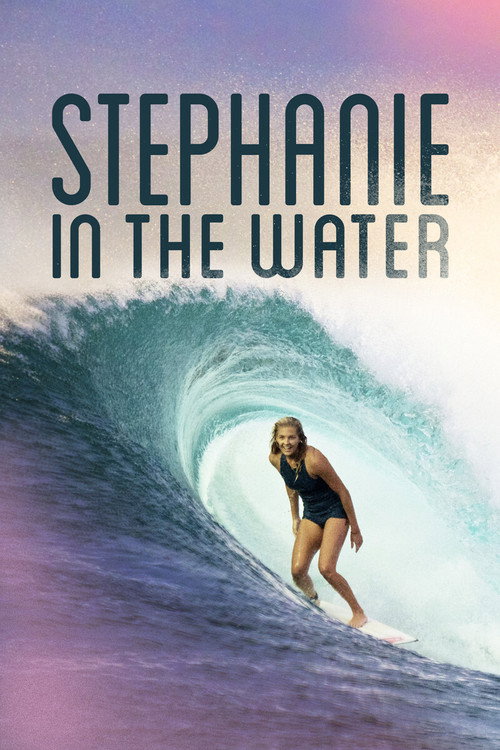 Stephanie in the Water电影海报