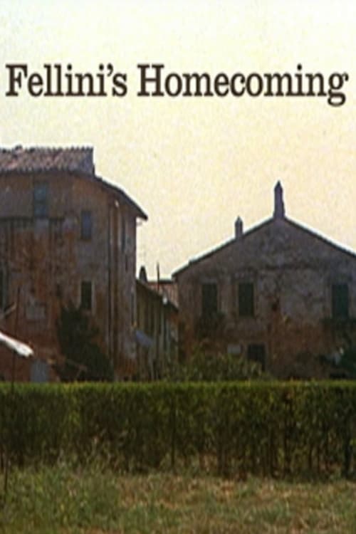 Fellini's Homecoming