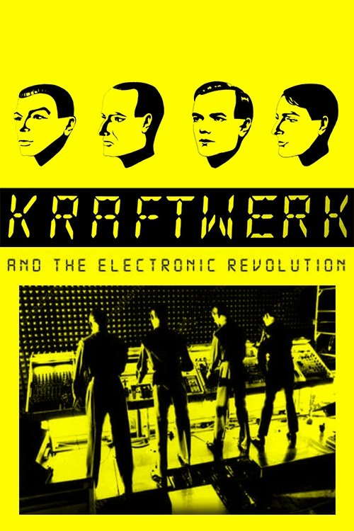 Kraftwerk+and+the+Electronic+Revolution