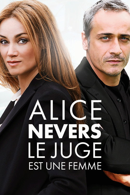 Alice Nevers, le juge est une femme电影海报