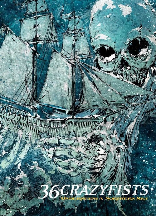 Poster of 36 Crazyfists: Underneath A Northern Sky