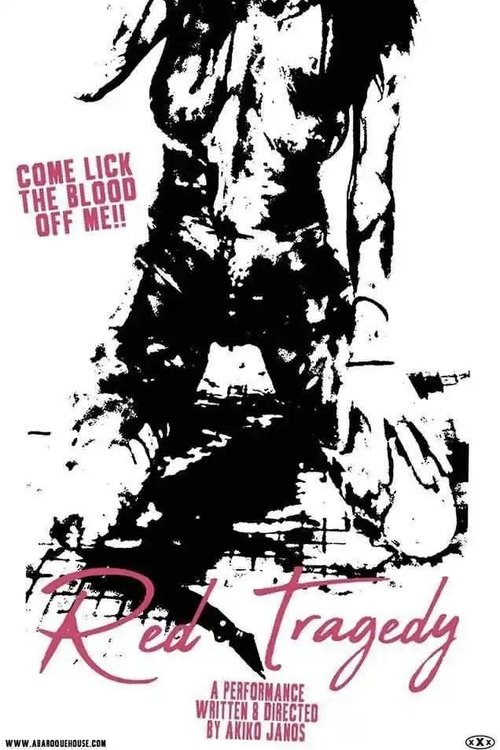 Blood Corrodes Inside: Red Tragedy Poster