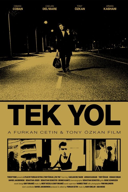 Tek Yol Poster