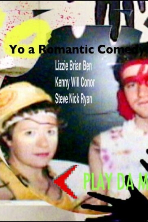 Yo! A Romantic Comedy Poster
