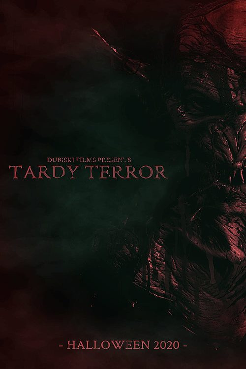 Tardy Terror poster 2