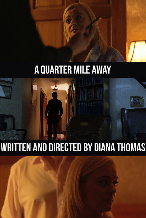 A Quarter Mile Away