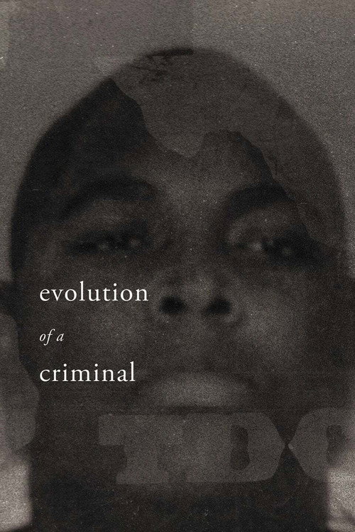 Evolution of a Criminal poster 2