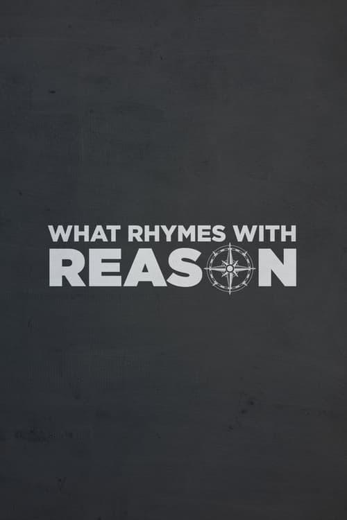 What Rhymes with Reason