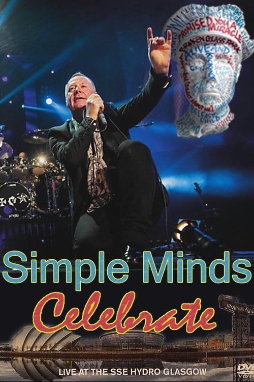 Simple+Minds+%7C+Celebrate%3A+Live+at+the+SSE+Hydro%2C+Glasgow