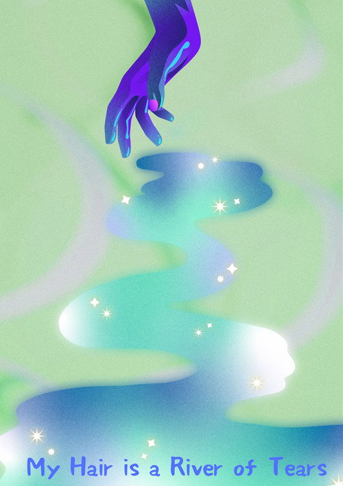 My Hair is a River of Tears poster 2