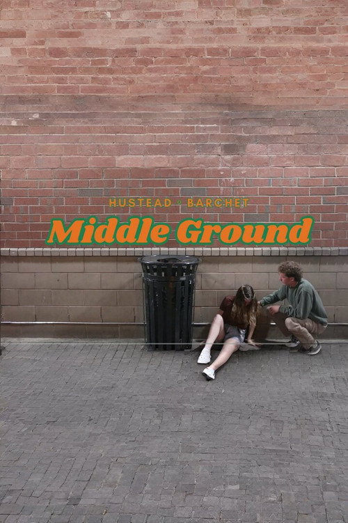 Middle Ground电影海报