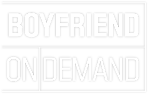 Boyfriend on Demand