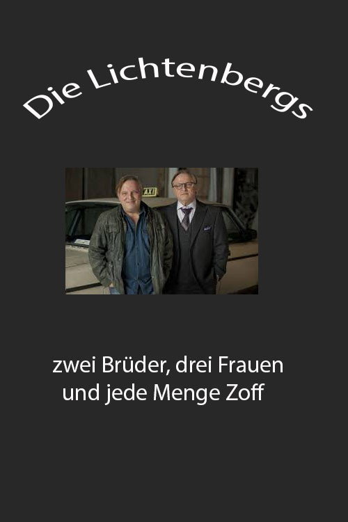Die Lichtenbergs - zwei Brüder, drei Frauen und jede Menge Zoff poster 2