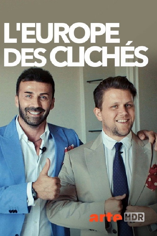 L'Europe des clich&eacute;s电影海报
