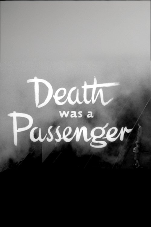 Death+Was+a+Passenger