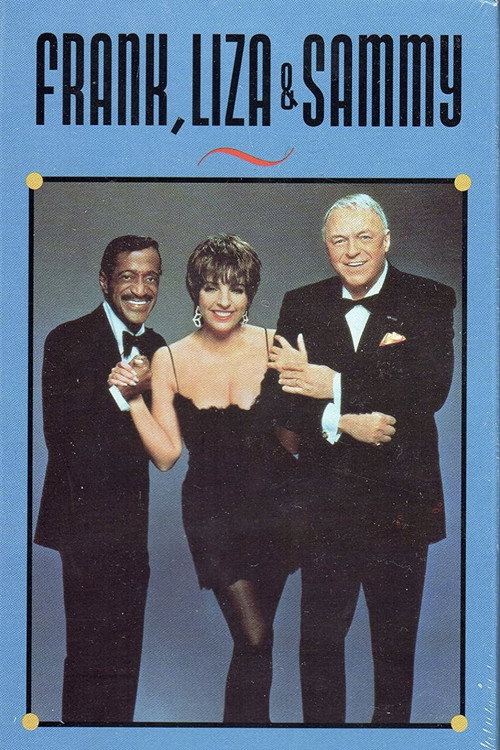 Frank, Liza & Sammy: The Ultimate Event Poster