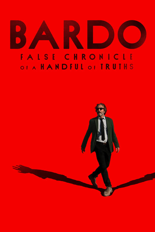 Bardo False Chronicle of a Handful of Truths
