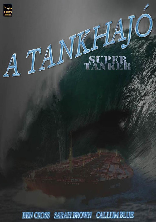 Super Tanker poster 2