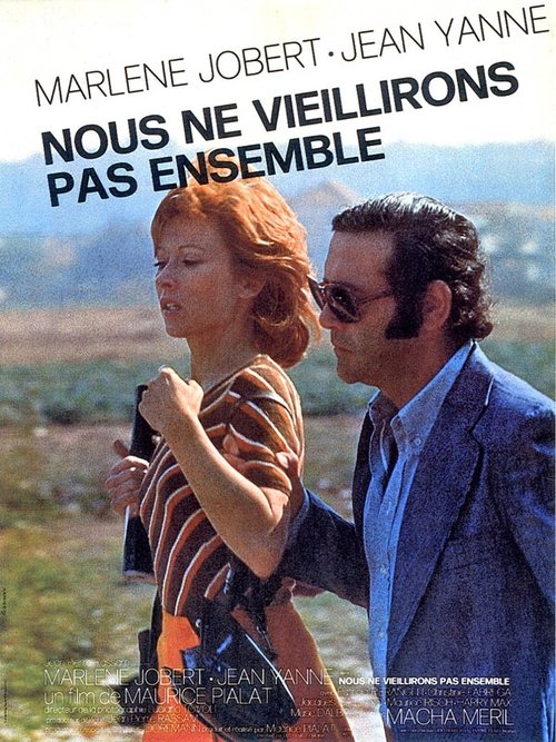 Nous ne vieillirons pas ensemble (1972) Film Complet en Francais