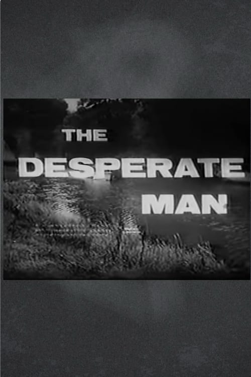 The+Desperate+Man