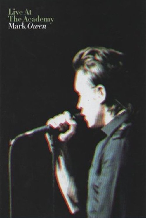 Mark Owen: Live at The Academy Poster