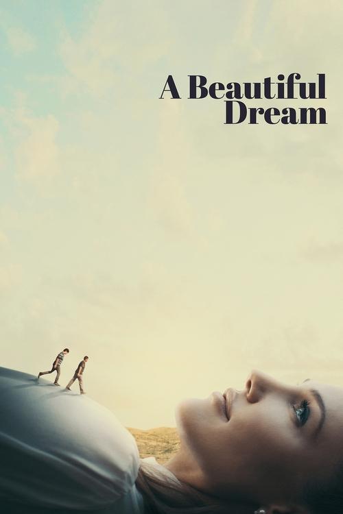 A+Beautiful+Dream