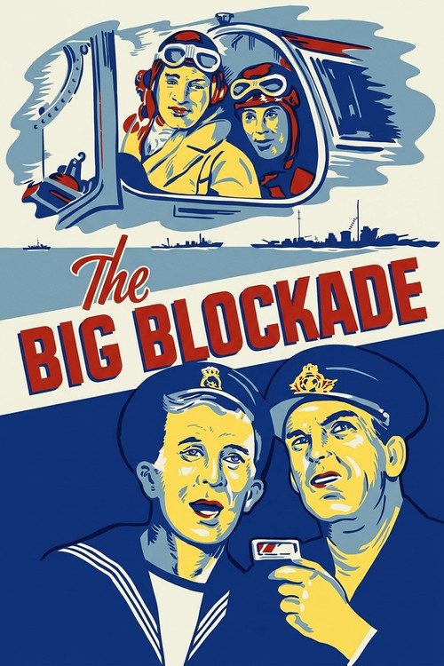 The Big Blockade电影海报