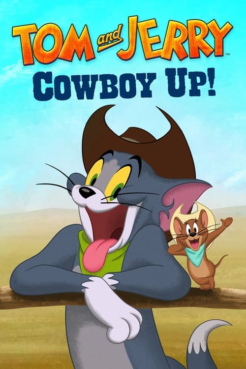 Watch Tom and Jerry Cowboy Up! (2022) Full Movie Online Free