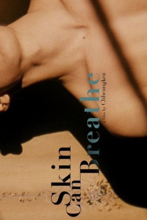 Skin Can Breathe poster 2