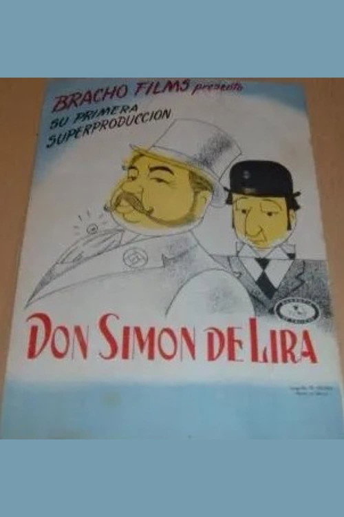 Don Simón de Lira poster 4