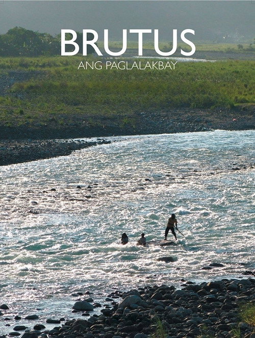 Brutus: Ang Paglalakbay Poster