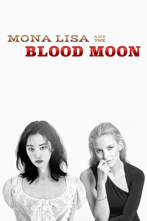 Watch Mona Lisa and the Blood Moon (2021) Full Movie Online Free