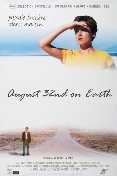 August 32nd on Earth (1998) فيلم كامل على الانترنت