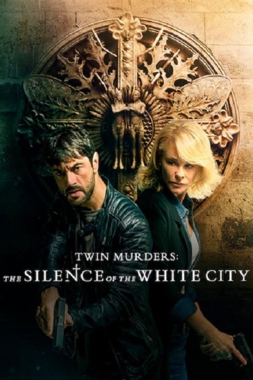 Twin Murders: The Silence of the White City (2019) Full Movie