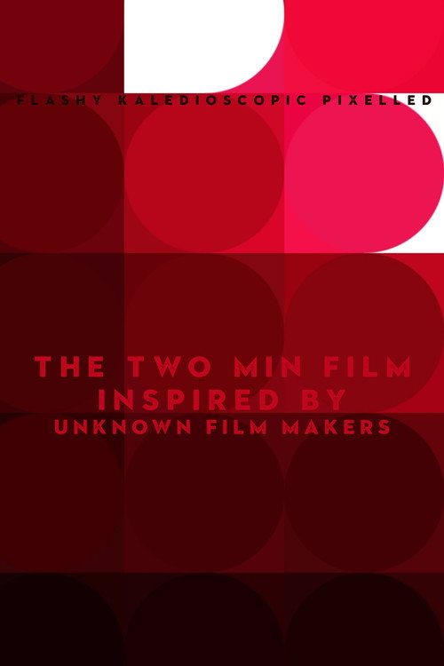 Poster for The two minute film insp…
