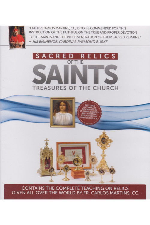 Sacred Relics of the Saints Treasures of the Church: Saint Maria Goretti 2015