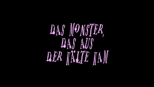 Monster Who Came in from the Cold