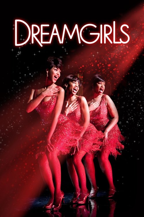 Dreamgirls (2006) فيلم كامل على الانترنت
